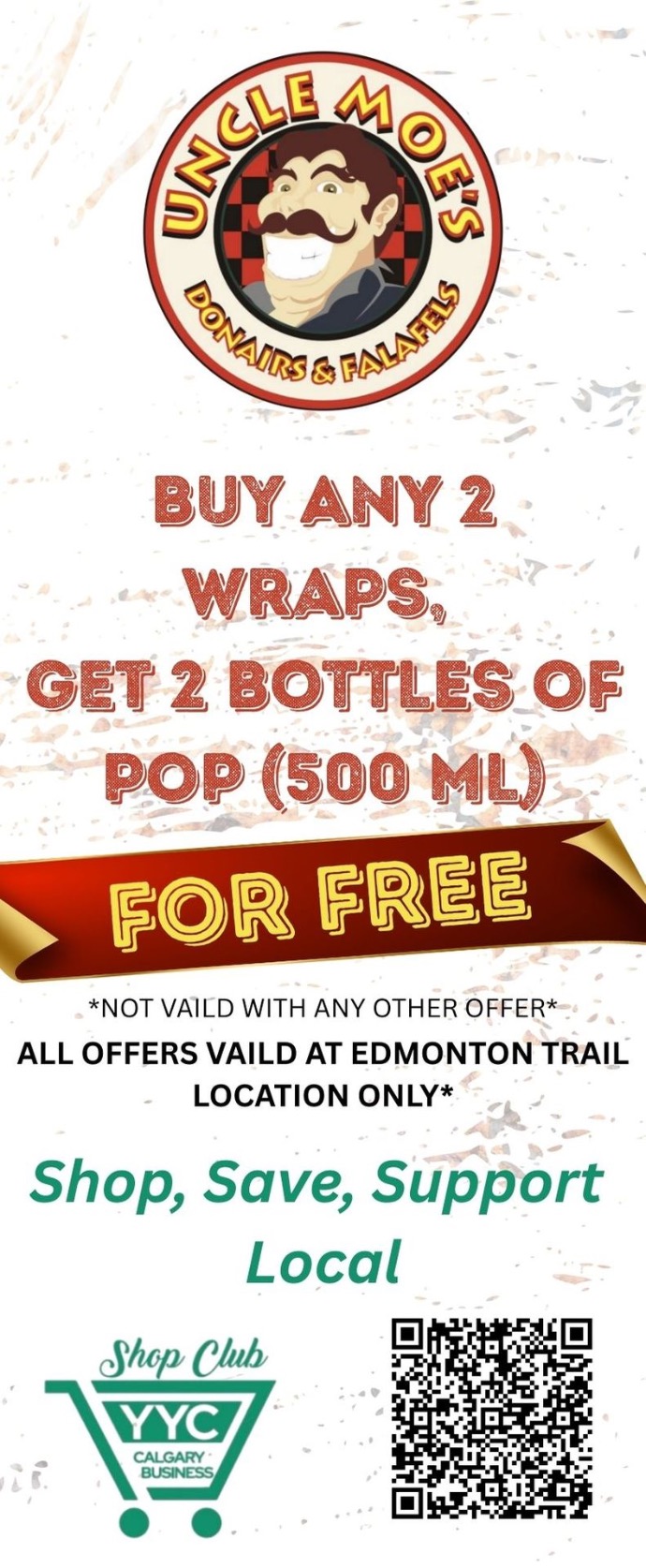 Buy any 2 wraps get 2 bottles of pop free (500 ml)